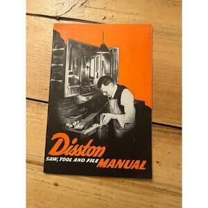 Vintage Disston Saw Tool and File Manual. Paperback. Henry Disston & Sons